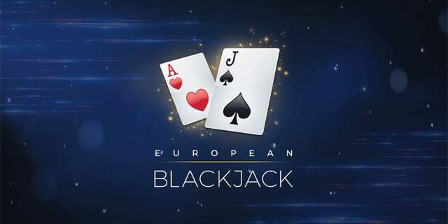 Hướng dẫn cách chơi European blackjack chi tiết nhất Hướng dẫn cách chơi European blackjack chi tiết nhất